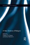 A New Science of Religion,0415635853,9780415635851