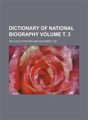 Dictionary of National Biography Volume . 3,1151459534,9781151459534