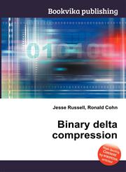 Binary Delta Compression,5512584332,9785512584330