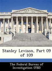 Stanley Levison, Part 09 of 109,1288441843,9781288441846
