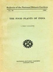 The Food Plants of India 1st Edition