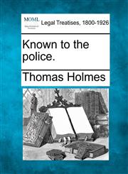 Known to the police.,1240125445,9781240125449