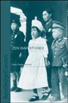 Zen War Stories (Routledgecurzon Critical Studies in Buddhism),0700715819,9780700715817