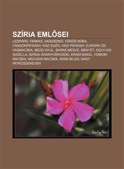 Sziria Eml SEI Leopard, Farkas, Vaddiszno, Voros Roka, Vandorpatkany, Hazi Eger, Hazi Patkany, Europai Z, Vadmacska, Mezei Nyul, Barn,1232910422,9781232910428