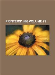 Printers' ink Volume 79,1236222784,9781236222787