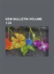 Kew Bulletin Volume 1-24,1234094886,9781234094881