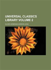 Universal classics library Volume 2,1150196661,9781150196669