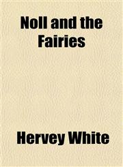 Noll and the Fairies,1154798372,9781154798371