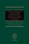 Official Commentary on the UNIDROIT Convention on Substantive Rules for Intermediated Securities,0199656754,9780199656752