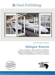 Büttgen Station,6137111032,9786137111031