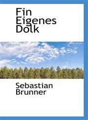 Fin Eigenes Dolk,1116092751,9781116092752