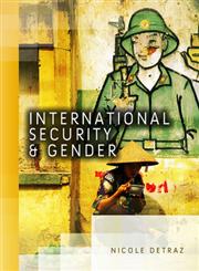 International Security and Gender,074565116X,9780745651163