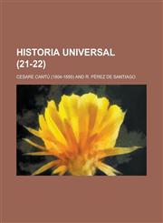 Historia Universal (21-22 ),1153493969,9781153493963