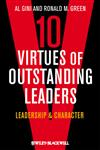 Ten Virtues of Outstanding Leaders Leadership and Character,0470672307,9780470672303