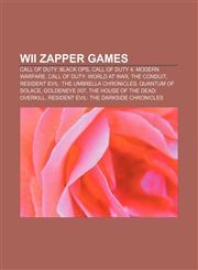 Wii Zapper games Call of Duty: Black Ops, Call of Duty 4: Modern Warfare, Call of Duty: World at War, The Conduit,1155777026,9781155777023