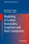 Modeling of Carbon Nanotubes, Graphene and Their Composites,3319012002,9783319012001