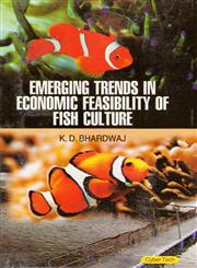 Emerging Trends in Economic Feasibility of Fish Culture 1st Edition,8178849364,9788178849362