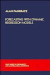 Forecasting with Dynamic Regression Models,0471615285,9780471615286