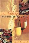 The Master Dictionary of Food and Wine,0471287563,9780471287568
