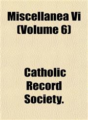 Miscellanea Vi (Volume 6),1151742066,9781151742063