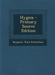 Hygeia - Primary Source Edition,1295321521,9781295321520