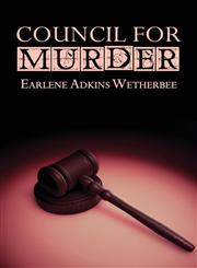Council for Murder,142415930X,9781424159307