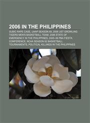 2006 in the Philippines Subic rape case, UAAP Season 69, 2006 UST Growling Tigers men's basketball team,1155607961,9781155607962
