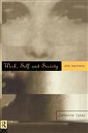 Work, Self and Society After Industrialism,0415112036,9780415112031