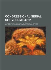 Congressional serial set Volume 4732,1154214060,9781154214062