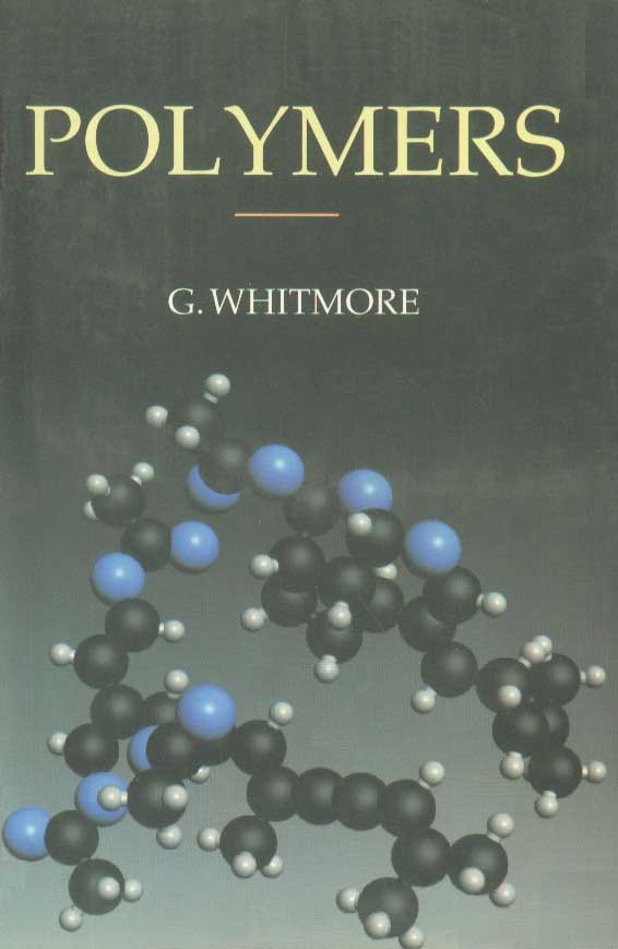 Polymers 1st Edition,8178901382,9788178901381