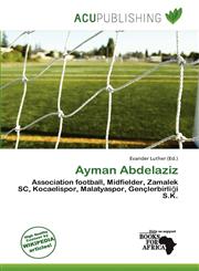 Ayman Abdelaziz,6135760831,9786135760835