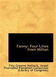 Fanny Four Lines from Milton,1110981880,9781110981885