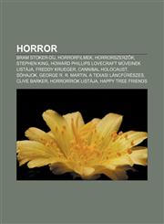 Horror Bram Stoker-Dij, Horrorfilmek, Horrorszerz K, Stephen King, Howard Phillips Lovecraft M Veinek Listaja, Freddy Krueger,1232884065,9781232884064
