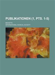 Publikationen; Beihefte (1, Pts. 1-5 ),1236462203,9781236462206