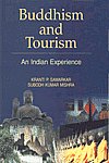 Buddhism and Tourism An Indian Experience 1st Published,8184571623,9788184571622