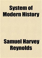 System of Modern History,1152808869,9781152808867