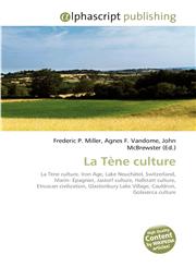 La Tène culture,6130249365,9786130249366