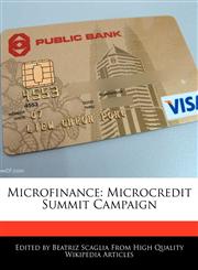 Microfinance Microcredit Summit Campaign,117006471X,9781170064719