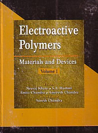 Proceedings of the First International Conference on Electroactive Polymers Held at Dalhousie, India Vol. 1,8184241496,9788184241495