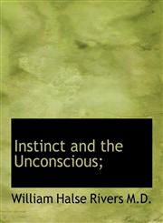 Instinct and the Unconscious;,1116722151,9781116722154