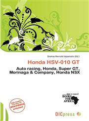 Honda HSV-010 GT,620075909X,9786200759092