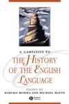 A Companion to the History of the English Language,0470657936,9780470657935