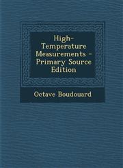 High-Temperature Measurements,1289534748,9781289534745