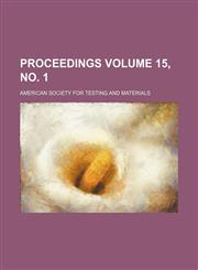 Proceedings Volume 15, no. 1,1153099519,9781153099516