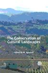 The Conservation of Cultural Landscapes,1845930746,9781845930745