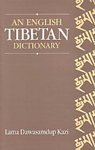 An English-Tibetan Dictionary Containing a Vocabulary of Approximately Twenty Thousand Words and their Tibetan Equivalents 4th Edition,812150564X,9788121505642