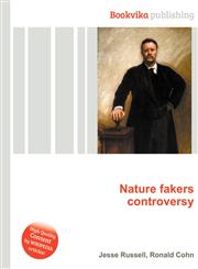 Nature Fakers Controversy,5510538120,9785510538120
