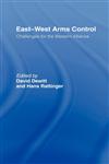 East-West Arms Control Challenges for the Western Alliance,0415034981,9780415034982