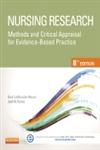 Nursing Research     Methods and Critical Appraisal for Evidence-Based Practice 8th Edition,0323100864,9780323100861