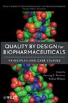 Quality by Design for Biopharmaceuticals Principles and Case Studies,0470282339,9780470282335